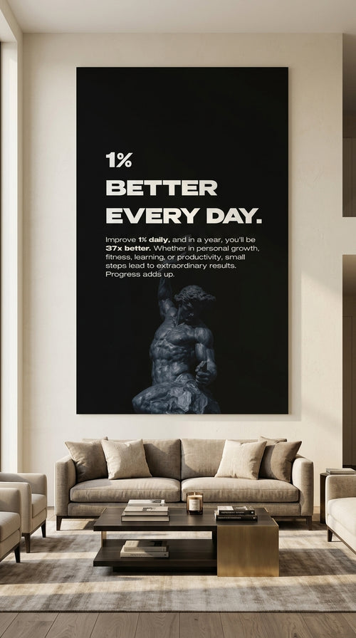 1% Better Every Day motivational wall art displayed in a modern living room